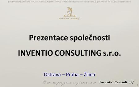 Prezentace společnosti INVENTIO CONSULTING s.r.o.