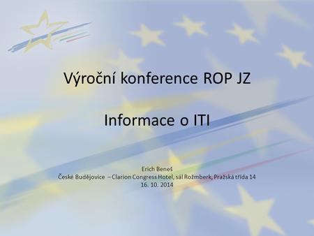 Výroční konference ROP JZ Informace o ITI