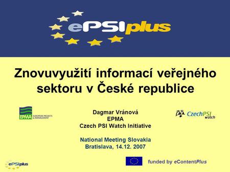 Znovuvyužití informací veřejného sektoru v České republice