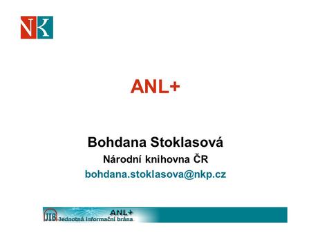 Bohdana Stoklasová Národní knihovna ČR