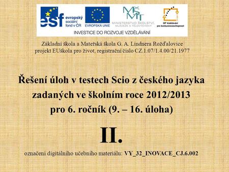 II. Řešení úloh v testech Scio z českého jazyka