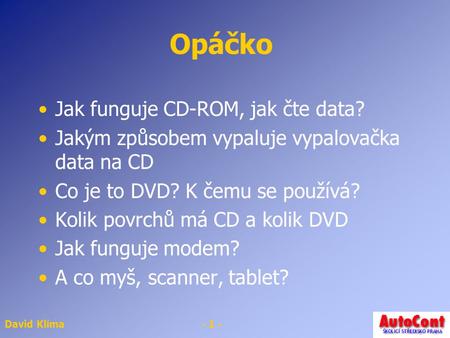 Opáčko Jak funguje CD-ROM, jak čte data?