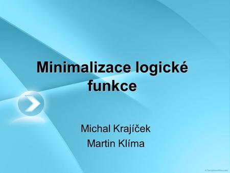 Minimalizace logické funkce