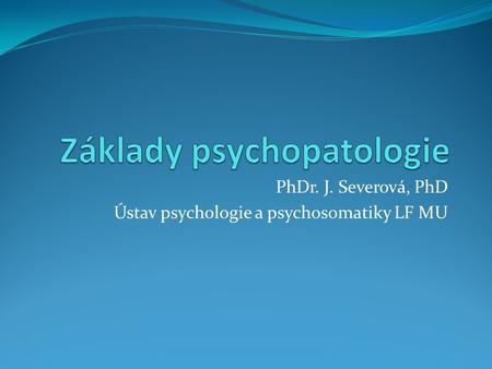 Základy psychopatologie
