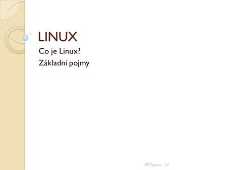 Co je Linux? Základní pojmy