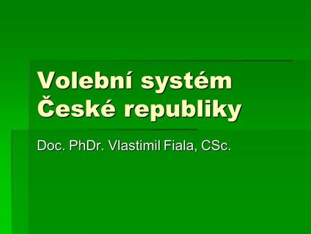 Volební systém České republiky