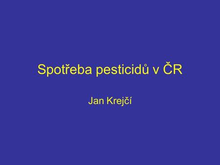 Spotřeba pesticidů v ČR