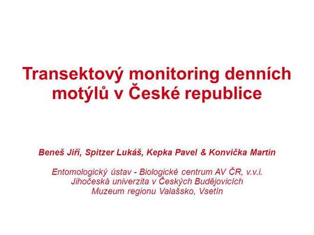 Transektový monitoring denních motýlů v České republice