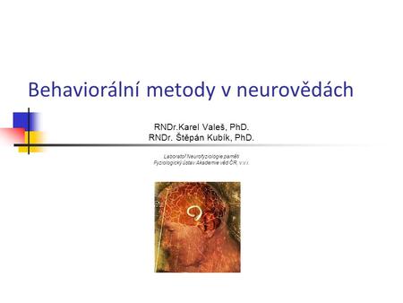 Behaviorální metody v neurovědách