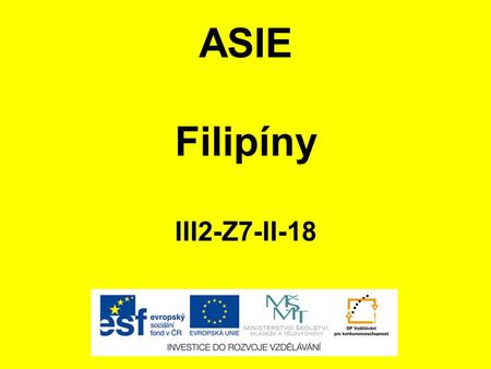 ASIE Filipíny III2-Z7-II-18.