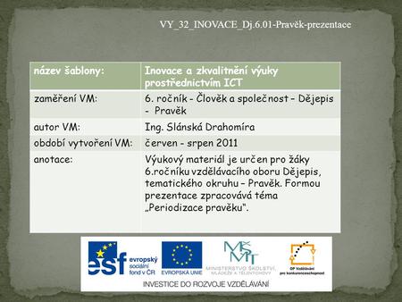 VY_32_INOVACE_Dj.6.01-Pravěk-prezentace