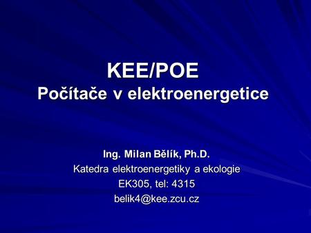 KEE/POE Počítače v elektroenergetice