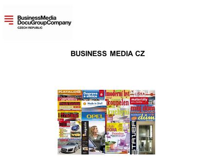 BUSINESS MEDIA CZ. Přejmenovali jsme se – (dříve Springer Media) a nyní jsme Business Media Nový majitel vydavatelství – GMT Partners GMT Partners je.