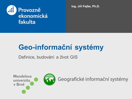 Geo-informační systémy