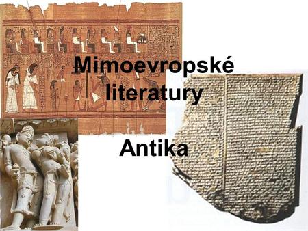 Mimoevropské literatury Antika