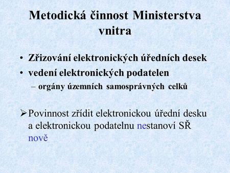 Metodická činnost Ministerstva vnitra