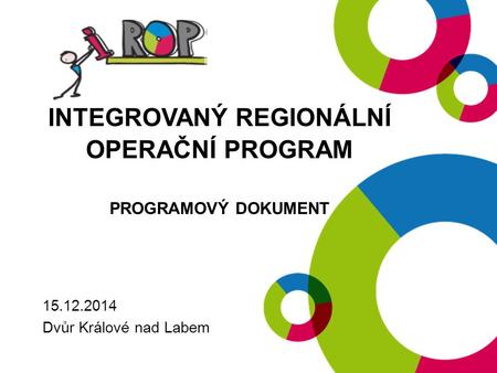Integrovaný regionální operační program Programový dokument
