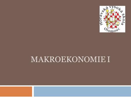 Makroekonomie I.
