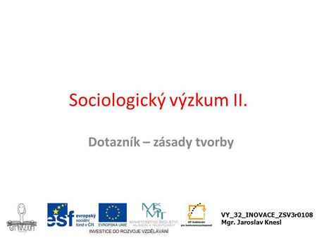 Sociologický výzkum II.