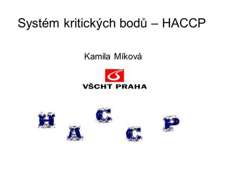 Systém kritických bodů – HACCP