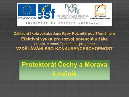 Protektorát Čechy a Morava 5.ročník