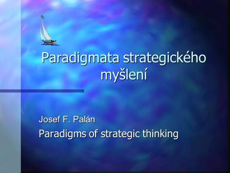 Paradigmata strategického myšlení