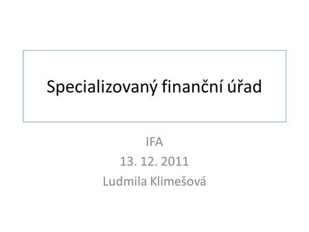 Specializovaný finanční úřad