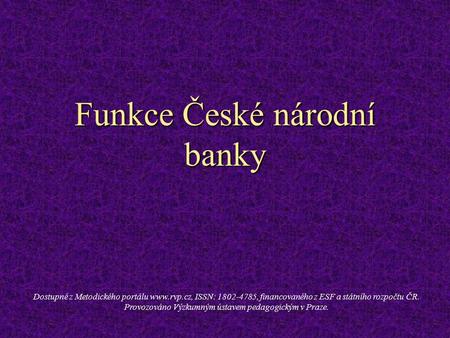 Funkce České národní banky