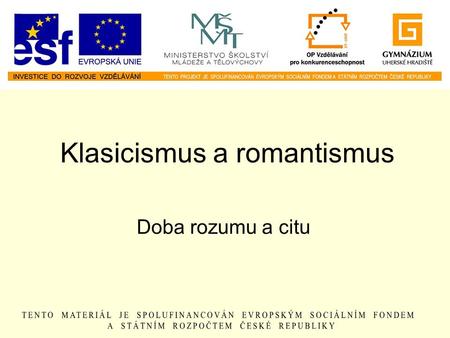 Klasicismus a romantismus