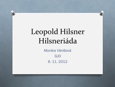 Leopold Hilsner Hilsneriáda