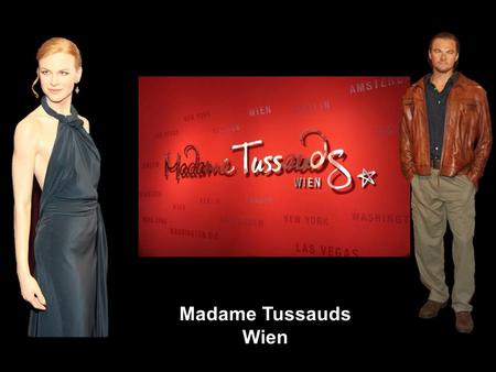Madame Tussauds Wien americký herec Will Smith rakouská císařovna Alžběta zvaná »Sissi«