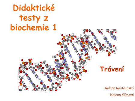 Didaktické testy z biochemie 1