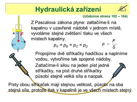 Hydraulická zařízení (Učebnice strana 102 – 104)