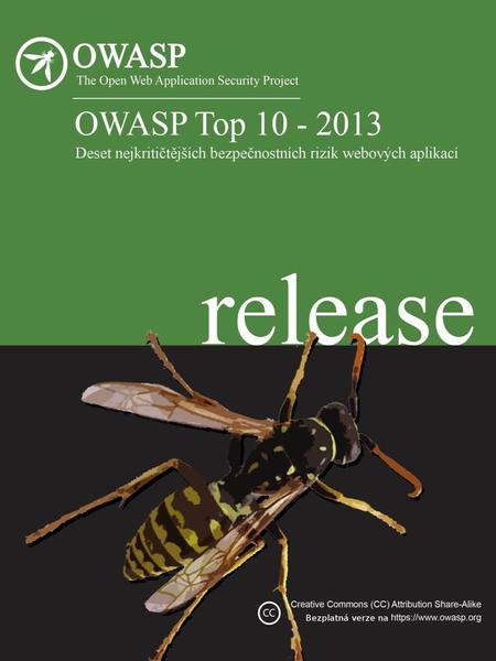 O OWASP Předmluva OWASP Autorská práva a licence