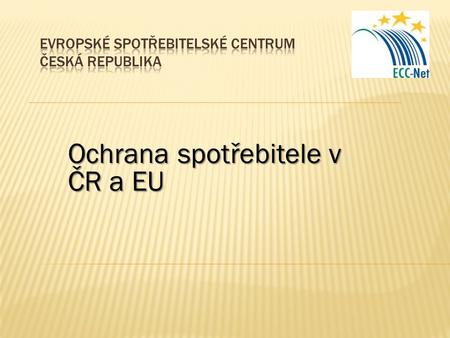 Evropské spotřebitelské centrum česká republika