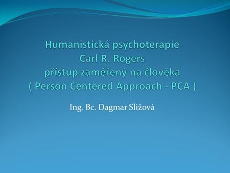 Humanistická psychoterapie Carl R