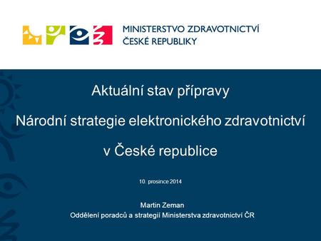 Oddělení poradců a strategií Ministerstva zdravotnictví ČR