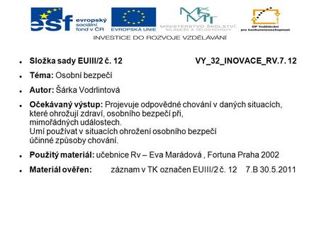 Složka sady EUIII/2 č VY_32_INOVACE_RV.7. 12