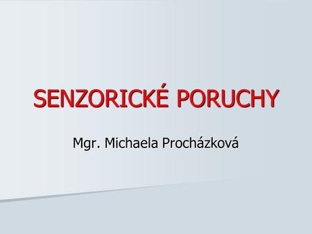 Mgr. Michaela Procházková