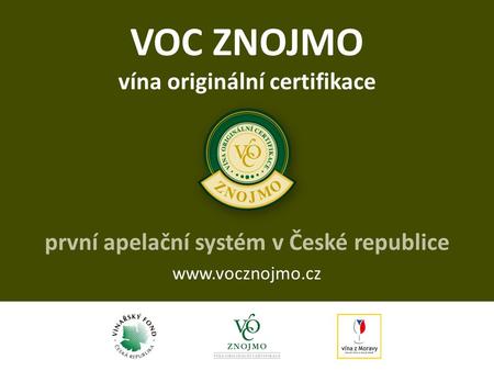 VOC ZNOJMO vína originální certifikace