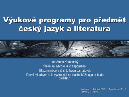 Výukové programy pro předmět český jazyk a literatura