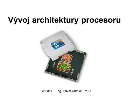 Vývoj architektury procesoru