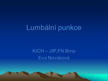 KICH – JIP,FN Brno Eva Nováková