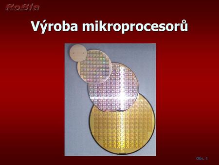 Výroba mikroprocesorů