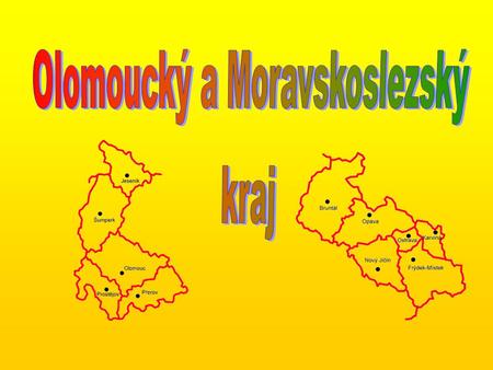 Olomoucký a Moravskoslezský