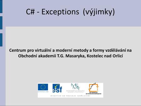 C# - Exceptions (výjimky)