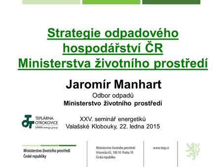 Strategie odpadového hospodářství ČR Ministerstva životního prostředí