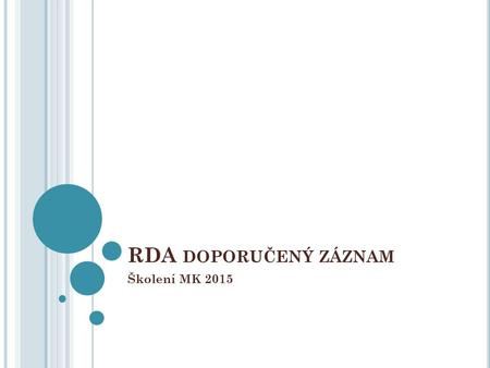 RDA doporučený záznam Školení MK 2015.