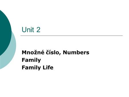 Množné číslo, Numbers Family Family Life
