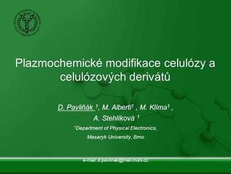 Plazmochemické modifikace celulózy a celulózových derivátů